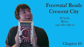 Crescent City Chapter 10 Freewata Book Club [upl. by Feinberg712]