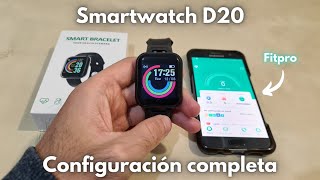 Smartwatch D20 👉 Características Funciones y Configuración COMPLETA  Fitpro [upl. by Cressy120]