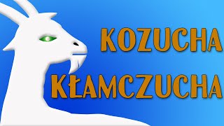 KOZUCHA KŁAMCZUCHA Bajanie na ścianie [upl. by Craggy]