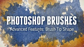 Photoshop Brushes Advanced Features Brush Tip Shape [upl. by Gabi]