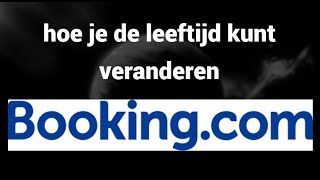 Hoe u de leeftijd kunt wijzigen in uw Booking com account [upl. by Ailil]