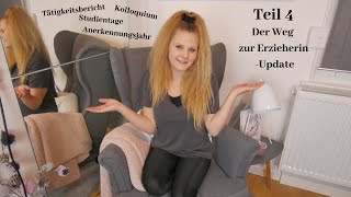 Ausbildung zur Erzieherin und der Weg dorthin  Anerkennungsjahr  Teil 4  Katherina Kathi [upl. by Eisaj]