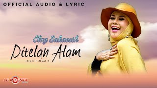 Elvy Sukaesih  Ditelan Alam Official Audio amp Lyric [upl. by Ykcor]