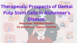 Therapeutic Prospects of Dental pulp stem cells in Alzheimers disease [upl. by Handel]