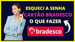 Esqueci a senha do cartão Bradesco Como recuperar [upl. by Tad]