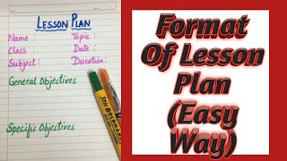 Format Of Lesson Plan  How To Make Lesson Plan  Easy Lesson Plan  पाठ योजना बनाने का आसान तरीका [upl. by Yecak]