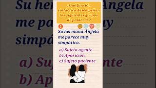 ✅ Test de SINTAXIS CD CI APOSICIÓN sujeto PACIENTE AGENTE eso evau lenguaespañola ebau [upl. by Michail]