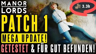 Patch 1 Mega Update kurz amp knapp  Manor Lords 07960 InstallationsAnleitung [upl. by Matta]