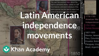 Latin American Independence movements  1450  Present  World History  Khan Academy [upl. by Kuebbing980]