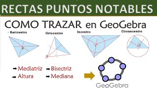 Como Trazar Rectas y Punto Notables de un Triangulo en GeoGebra  Guía Fácil y Rápida [upl. by Tillford]