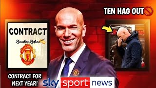 ZIDANE SIGNS AS NEW MANCHESTER UNITED MANAGER TEN HAG SACKED IN SHOCK MOVE [upl. by Tol301]