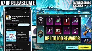 Bgmi A7 Royal Pass Release Date  A7 Royal Pass Rp 1 to 100 Rewards [upl. by Ahsercul135]