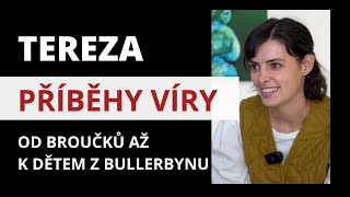 PŘÍBĚHY VÍRY  Tereza  Od Broučků až k dětem z Bullerbynu [upl. by Schargel]