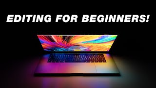 Beginners Guide to Video Editing Start to Finish [upl. by Camarata]