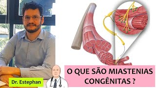 O que é e como se manifesta a miastenia em crianças síndromes miastênicas congênitas [upl. by Fernandes]