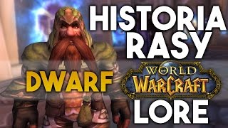 Historia Krasnoludów  Lore Ras Warcrafta [upl. by Erot]