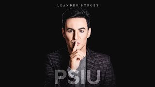 Leandro Borges  Psiu [upl. by Laven]