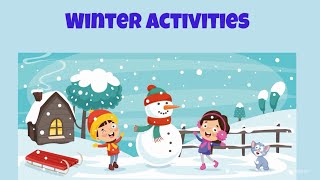 Winter Activities ❄️  Vocabulary with games  Video Flashcards Learn English For Kids [upl. by Anegal]