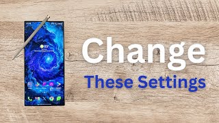 Galaxy S24 Ultra  Change These Settings Immediately [upl. by Yeliah449]