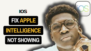 Apple Intelligence Not Showing or Working on iOS 18 FIXED [upl. by Yeltneb]