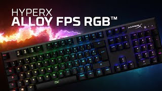 Clavier de jeu mécanique RGB  HyperX Alloy FPS RGB [upl. by Lockhart]