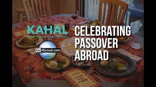 Celebrating Passover Abroad with KAHAL Abroad [upl. by Sadnalor308]