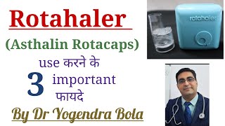 Rotahaler  asthalin  foracort rotacaps  ke 3 important फायदे। best medicine for Asthma। Dr Y Bola [upl. by Ecnerwaled]