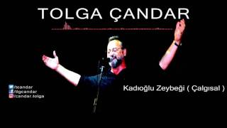 Tolga Çandar  Kadıoğlu Zeybeği  Çalgısal   Official Audio [upl. by Larrie]