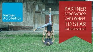 Partner Acrobatics Cartwheel to Star Progressions [upl. by Nosnehpets]