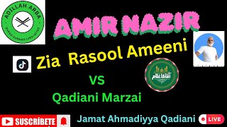 5509  Amir Nazir Zia Rasool Ameeni Lecture on Mirza Ghulam Qadiani [upl. by Alyhs]