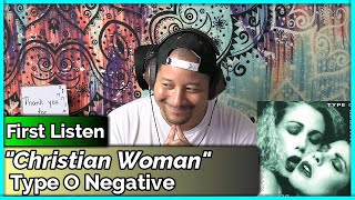 Type O Negative Christian Woman REACTION amp REVIEW [upl. by Aharon899]