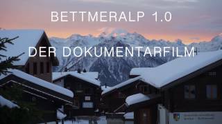 Trailer Bettmeralp 10 [upl. by Mientao180]