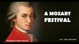 Mozart A Mozart Festival  arr Clair Johnson A [upl. by Siubhan]