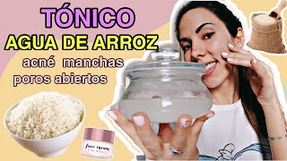 TÓNICO DE AGUA DE ARROZ CASERO PARA ACNÉ Y MANCHAS  AGUA DE ARROZ PARA LA CARA  ISINAPIOLINA [upl. by Eixirt491]