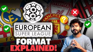 Super League Format Explained  Good amp Bad amp How It Impacts UCL [upl. by Kinnie]