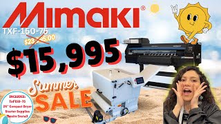 Get the Mimaki TxF15075 DTF Printer for 15995  Limited Time Offer SUMMER SALE dtfprinting [upl. by Shamrao]