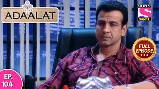 Adaalat  Full Episode 104  02nd March 2018 [upl. by Dnomsed373]