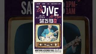 The Big Jive All Dayer 25 Feb Worthing Assembly Hall [upl. by Julis712]