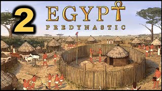 Lets Try Predynastic Egypt Game  Episode 02 [upl. by Hcirteid]