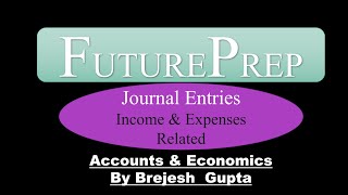 Income amp Expenses Related Journal Entries [upl. by Halli]