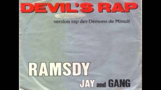 Ramsdy Jay and Gang  Devils Rap 7quot [upl. by Enniotna]