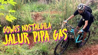 Gowes Nostalgila Track Sepeda Jalur Pipa Gas  JPG Bike Park ENG SUB [upl. by Lenni]