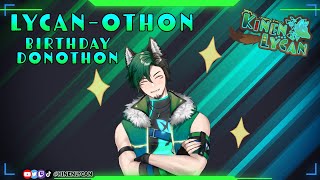 🐺🔻Birthday Lycanothon   KinenLycan VoD [upl. by Baun]