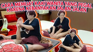 Cara memijat kaki wanita yang pegal karena kebanyakan jalanjalan [upl. by Iborian814]