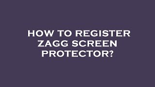 How to register zagg screen protector [upl. by Colvert]