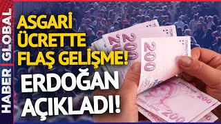 Asgari Ücrette Flaş Gelişme Erdoğan Açıkladı [upl. by Aserej]