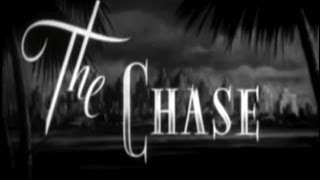 The Chase 1946 Film Noir [upl. by Gora]