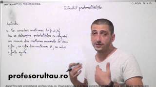 51 cls10 Matematici financiare calculul probabilitatilor aplicatii partea 2 [upl. by Alexis]