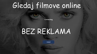 Tutorial kako BESPLATNO gledati filmove online BEZ REKLAMA [upl. by Oribella]