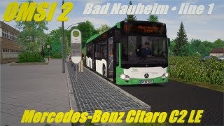 OMSI 2 • Bad Nauheim line 1 • MercedesBenz Citaro C2 LE [upl. by Atteuqihc]